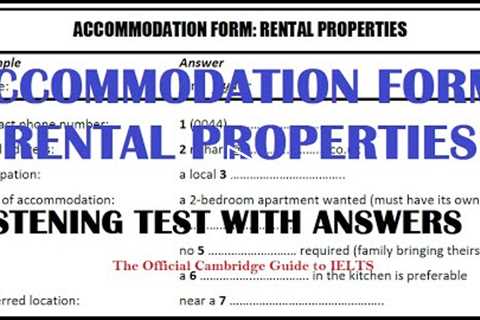 Accommodation form rental properties Listening test with answers