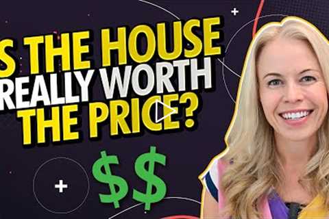 Is The House Worth The List Price?? First Time Home Buyer Tips & Advice 🏡💸