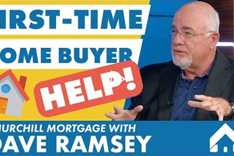 Dave Ramsey's Tips for First Time Home Buyers in the 2022 Housing Market