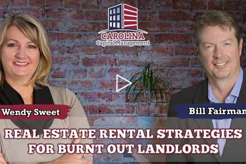 118 Real Estate Rental Strategies for Burnt Out Landlords