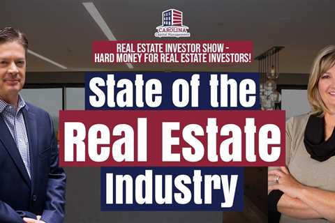 226 State of the Industry: Where is Real Estate Going From Here?