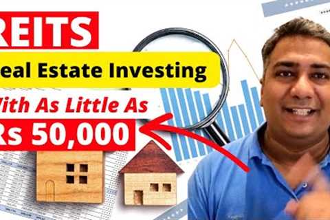 What is REIT - Real Estate Investment Trust...Benefits of REITs| REITs Vs Real Estate Investing-ENG