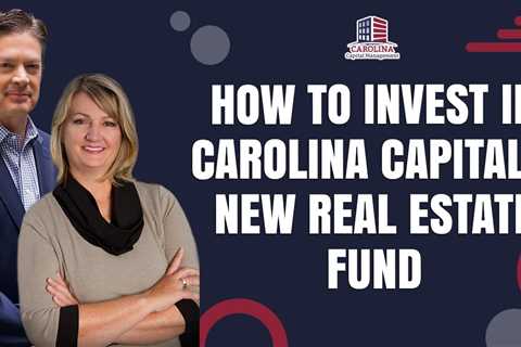 How To Invest In Carolina Capital's New Real Estate Fund |  Passive Accredited Investor Show