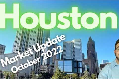 Housing Market Update | Houston Real Estate [ October 2022 ]