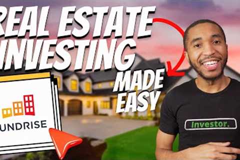 Fundrise: Investing in Real Estate For Beginners