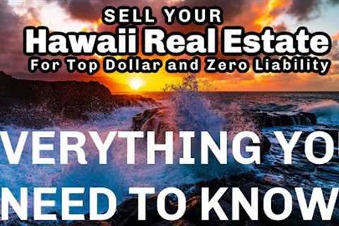 Hawaii Real Estate - Top Selling Tips - from Eric West Realtor on Maui