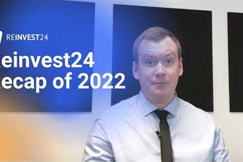 Reinvest24 Recap of 2022