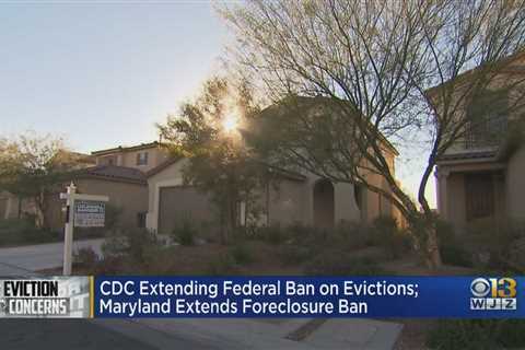 Maryland Extends Moratorium On Foreclosures Through May 3