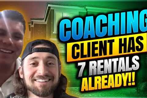 7 Rentals For Out Of State Investor! Section 8 Coaching Client CRUSHING IT! Real Estate Investing!