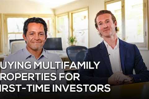 Basic Steps to Buying Multifamily Properties for First-Time Real Estate Investors