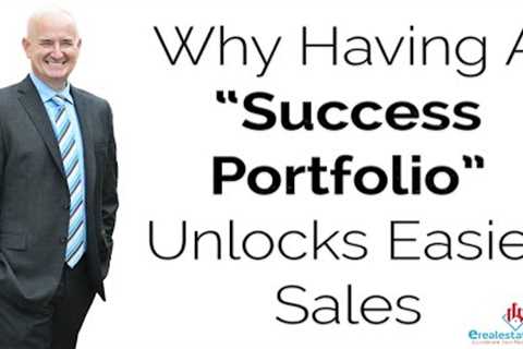 Why Having A “Success Portfolio” Unlocks Easier Sales