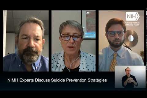 NIMH Experts Discuss Suicide Prevention Strategies