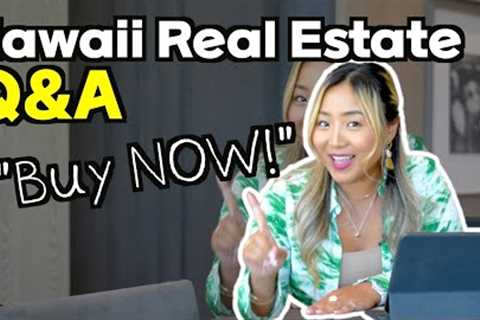 [Hawaii Real Estate Q&A]  Here are Top questions I get all the time! Please watch this!!