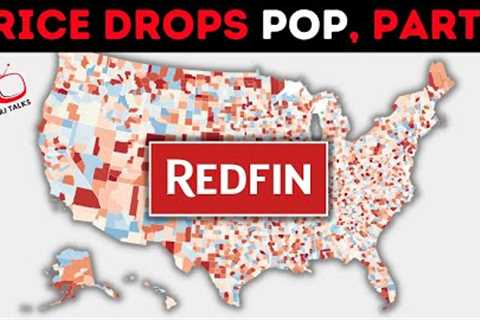 BIG Home Price Drops Across Housing Market (Check Redfin)