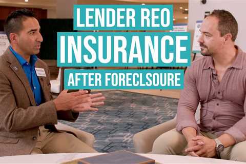 Lender REO Insurance After Foreclosures in California (SB 1079)