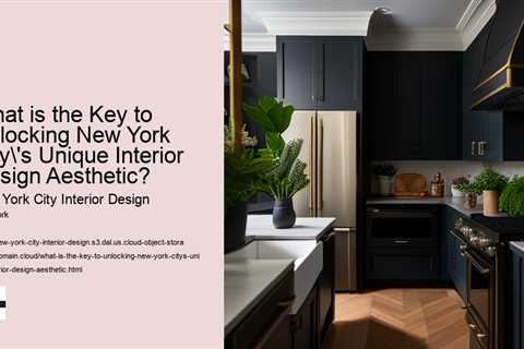what-is-the-key-to-unlocking-new-york-citys-unique-interior-design-aesthetic