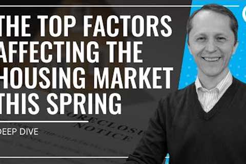 The Top factors affecting the housing market w/George Ratiu | Housing Market Update | #kcmdeepdive