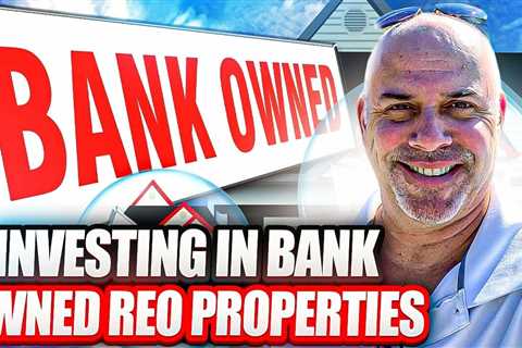 Bank Owned Properties, Foreclosures & Short Sales
