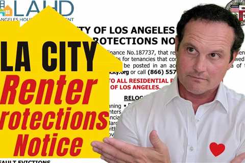 REQUIRED! LA City Renter Protections Notice – Guide for Landlords and Tenants