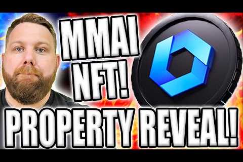 MMAI PROPERTY REVEAL! WHAT NFT PROPERTY DID YOU GET? THE METAVERSE IS GETTING BIG!
