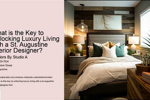 what-is-the-key-to-unlocking-luxury-living-with-a-st-augustine-interior-designer