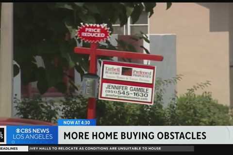 More home buying obstacles in Southern California