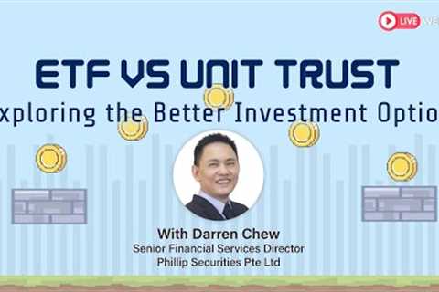 ETF vs Unit Trust: Exploring the Better Investment Option