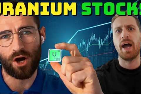 URANIUM STOCKS: What You Need To Know Before Investing