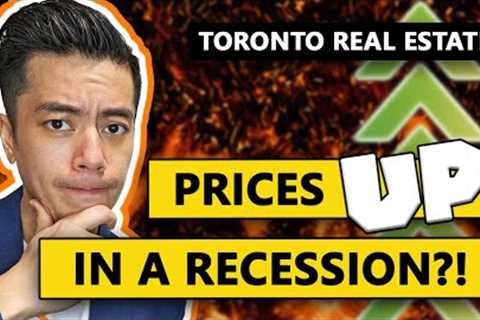 SHOCKING Reality: Toronto Housing Prices Historically GO UP in a Recession - WATCH THIS!