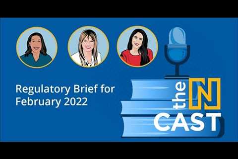 Regulatory Brief for February 2022 | The Ncast 34
