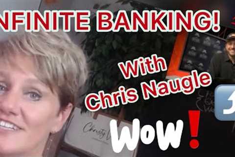 Infinite Banking with Chris Naugle! Full Length Video Presentation Teaching You To Save Wisely!