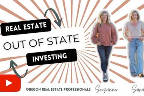 Everything You Need to Know to Get Started in Out of State Real Estate Investing