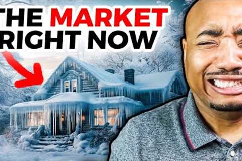 The Housing Market Is Frozen