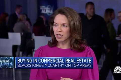 Commercial real estate varies greatly by sector, says Blackstone''s Kathleen McCarthy