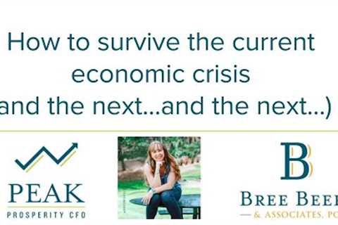 How to survive this economic event (and the next... and the next...)