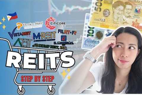 How to Invest in REITs in the Philippines (step by step) 2024