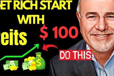 Dave Ramsey: How To Multiply $100 With REITS