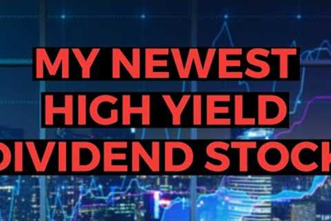 I Just Added This High Yield Dividend Holding To My Portfolio