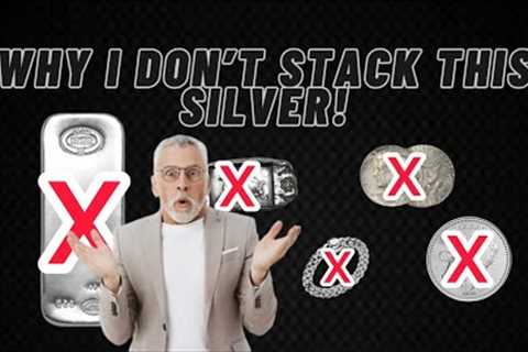 Why I Don’t Stack This Silver and Here is Why! #silver #stackingsilver