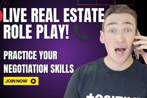 Live Real Estate Roll Play 🏚️ | Call into the show! 📞