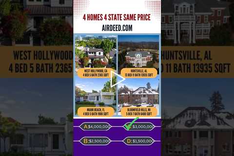 4 million dollar houses for sale 4 States Same Price | Airdeed Homes