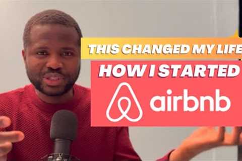 SIMPLE WAYS TO START AIRBNB TODAY