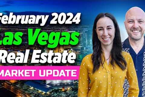 February 2024 Las Vegas Real Estate Market Update