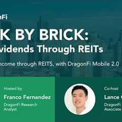 Brick by Brick: Earn Dividends Through REITs