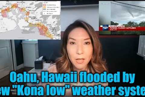 Oahu, Hawaii flooded by unusual Kona low weather system