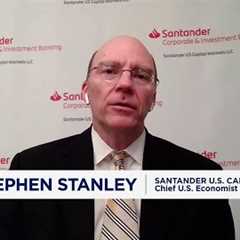 Consumer on the cusp of significant slowdown, says Santander''s Stephen Stanley