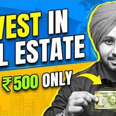 REIT Investing for Beginners | Best REITs to Buy in India Under 500 Rupees