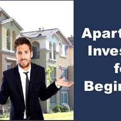 Apartment Investing for Beginners