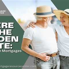 Retire in the Golden State: How Reverse Mortgages Can Help