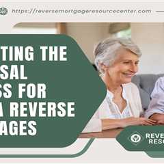 Navigating the Appraisal Process for Nevada Reverse Mortgages